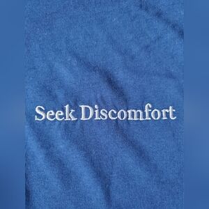 Blue 'Seek Discomfort' T-Shirt
